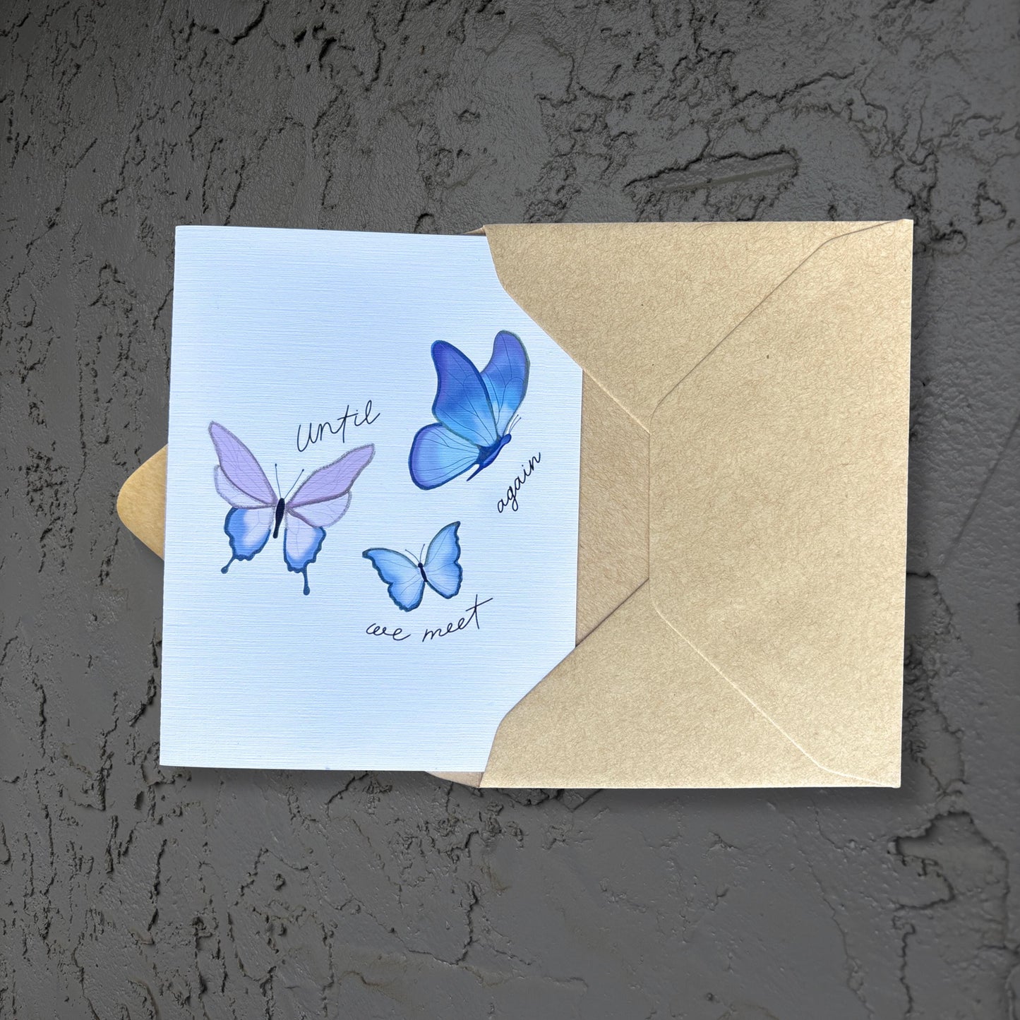 Until you meet again - Sympathy Card