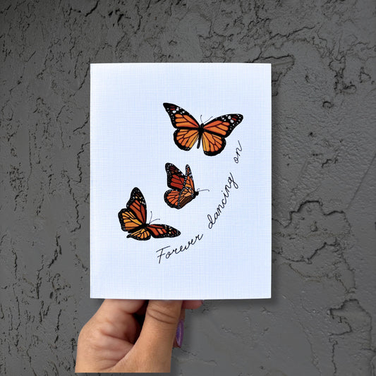 Forever dancing on - Sympathy Card